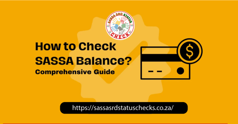 How to Check SASSA Balance in 2024? [Updated]