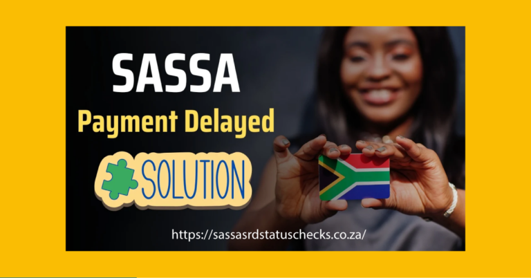 How to Resolve Declined SASSA Payment Issues August 2024 [Update]